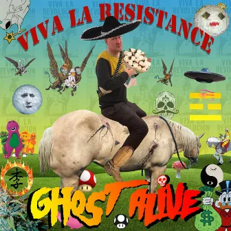 Viva La Resistance by GHOST ALIVE