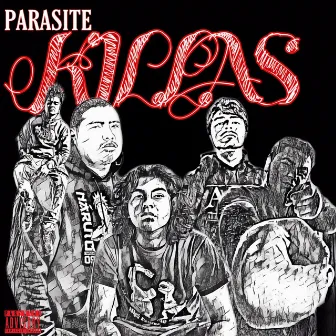 KILLAS by Parasite