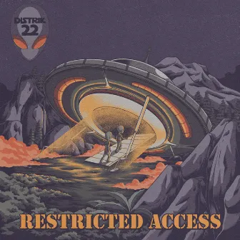 Restricted Access by Distrik 22