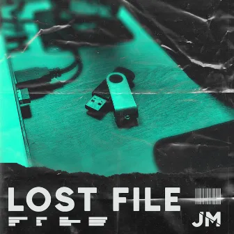 Lost File by Jm