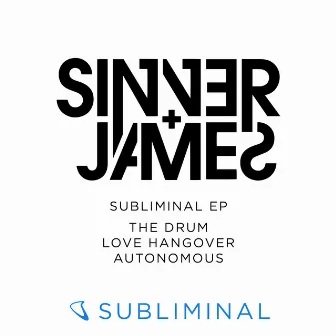 Subliminal EP by Sinner & James