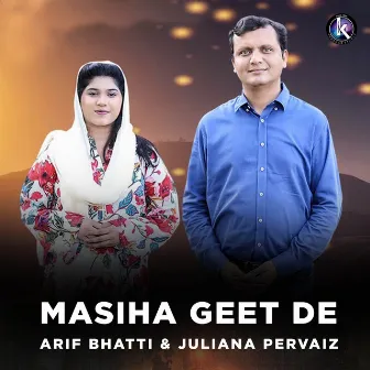 Masiha Geet De by Juliana Pervaiz