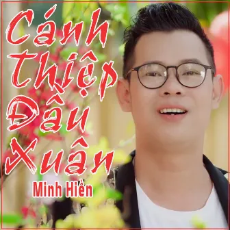 Cánh Thiệp Đầu Xuân by Minh Hiền