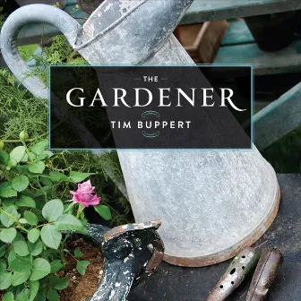 The Gardener by Tim Buppert