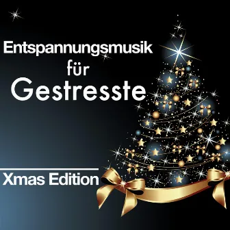 Entspannung auch für Gestresste: Entspannungsmusik für Xmas Time mit New Age Musik by Unknown Artist