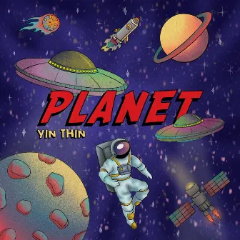 PLANET by Yin Thin