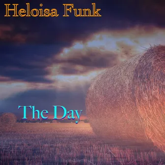 The Day by Heloisa Funk