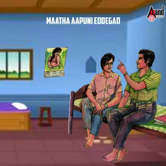 Maatha Aapuni Eddegad by Charan Kumar