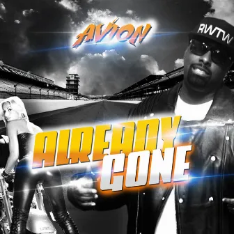 Already Gone by Avion