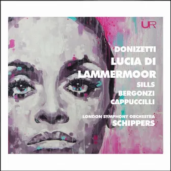 Donizetti: Lucia di Lammermoor, A. 46 by Beverly Sills