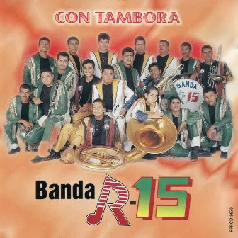 Con Tambora by Banda R-15