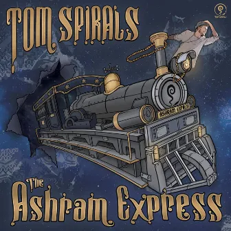 The Ashram Express by Tom Spirals