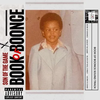 Book of Boonce: Son of the Game (Sound Track) by 742 Caine