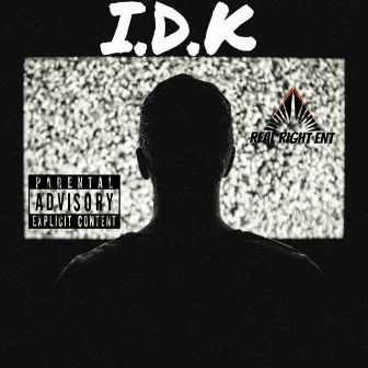 I.D.K by Syck Brazey