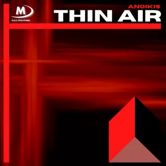 Thin Air by Anoikis