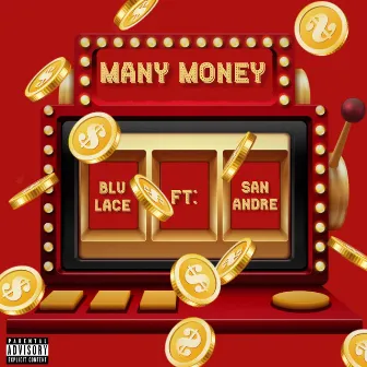 Many Money by Blu Lace