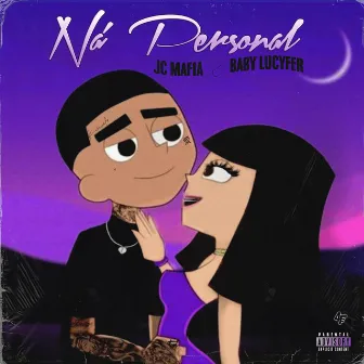 Na' Personal by Jc Mafia