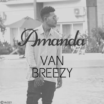 Amanda by Van Breezy