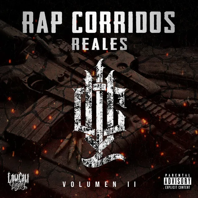 Rap Corridos Reales Volumen II