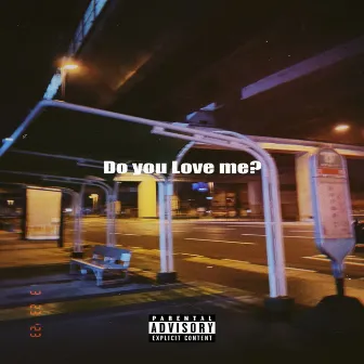 Do you Love me? by Armalite Pick