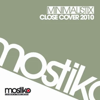 Close Cover 2010 by Minimalistix