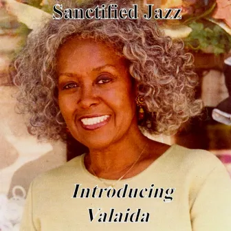 Sanctified Jazz Introducing Valaida by Valaida