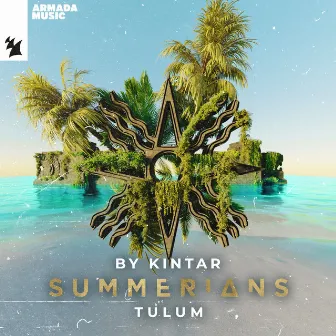 Summerians - Tulum by Kintar