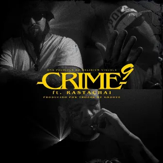 CRIME #9 by CRIME