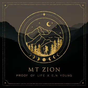 Mt. Zion by Proof Of Life