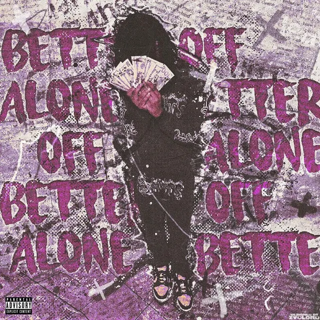 Better Off Alone