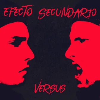 Versus by Efecto Secundario