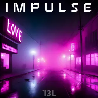 Love by IMPULSE