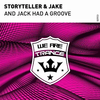 And Jack Had A Groove by Storyteller