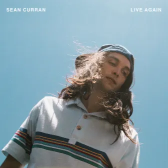 Live Again by Sean Curran