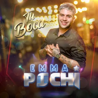 Tu Boca by Emma Pochi