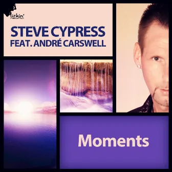 Moments (Remixes) by Steve Cypress