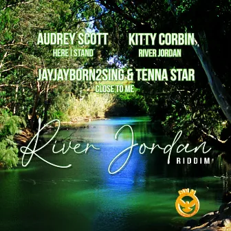 River Jordan Riddim by Jayjayborn2sing