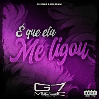 É Que Ela Me Ligou by DJ VN ORIGINAL