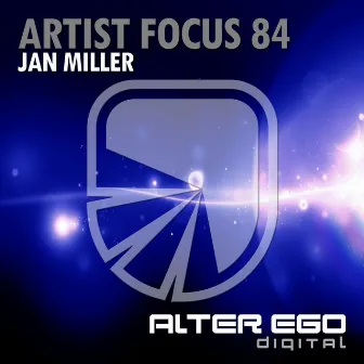 Artist Focus 84: Jan Miller by Jan Miller