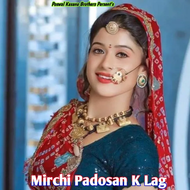 Mirchi Padosan K Lag