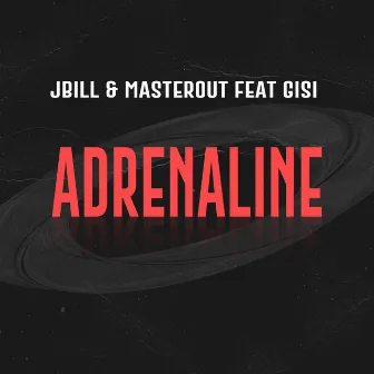 Adrenaline by MASTEROUT