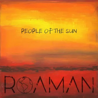 People of the Sun by Roaman