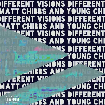 Different Visions by Young Chi