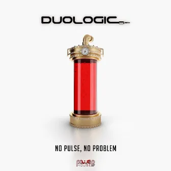 No Pulse, No Problem by Duologic