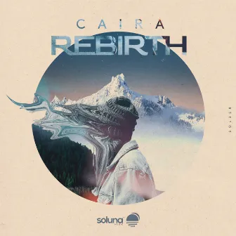 Rebirth by Caira