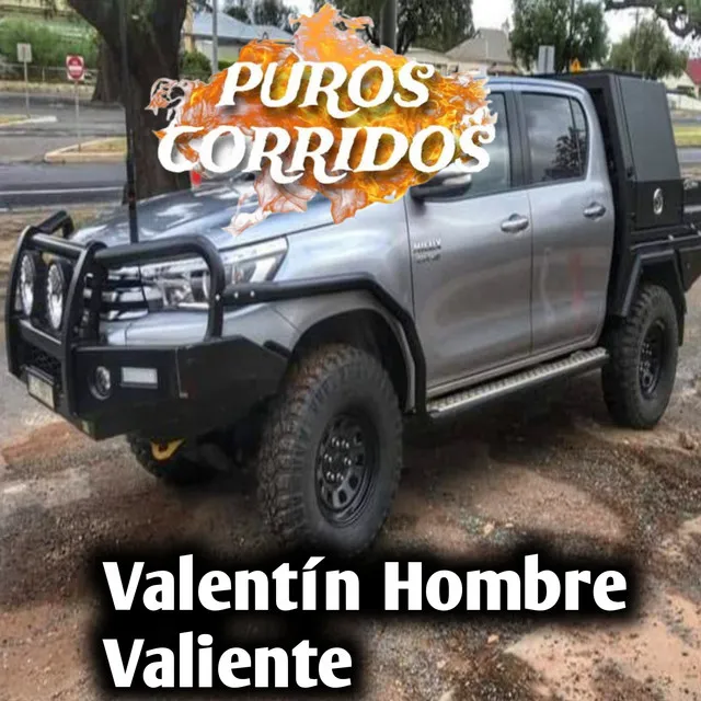 Valentín hombre valiente