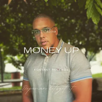 Money Up by ADAM