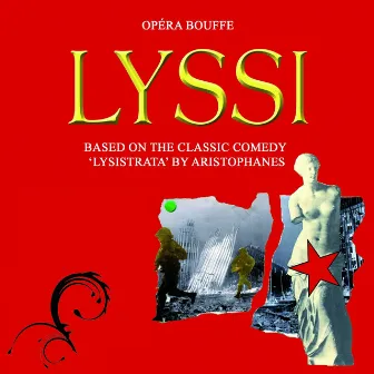 Lyssi: Opéra-bouffe d'après Lysistrata d'Aristophane by Tristan Breton