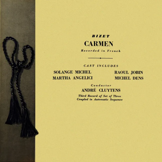 Carmen, Act 2: Pt. 1 Includes Canzonet Bohemien / Toreador's Song / Nous Avons En Tête Une Affaire (Quintet)