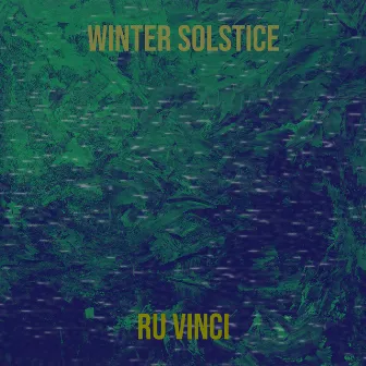 Winter Solstice by RU VINCI